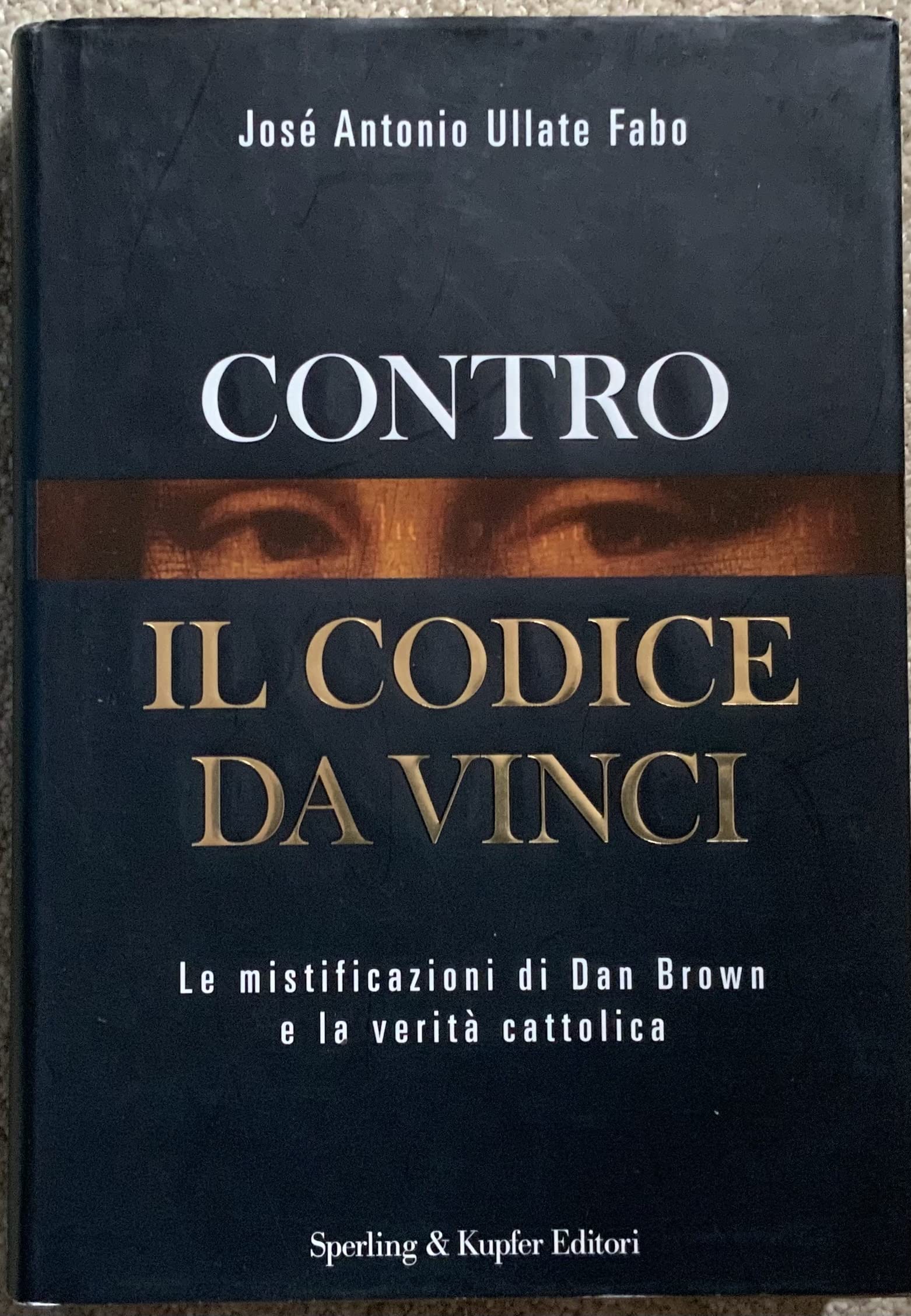 Contro il Codice da Vinci.