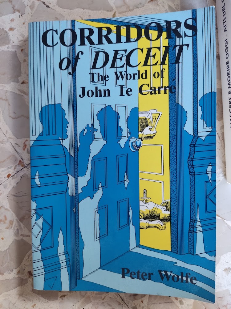 Corridors of Deceit: The World of John Lecarre