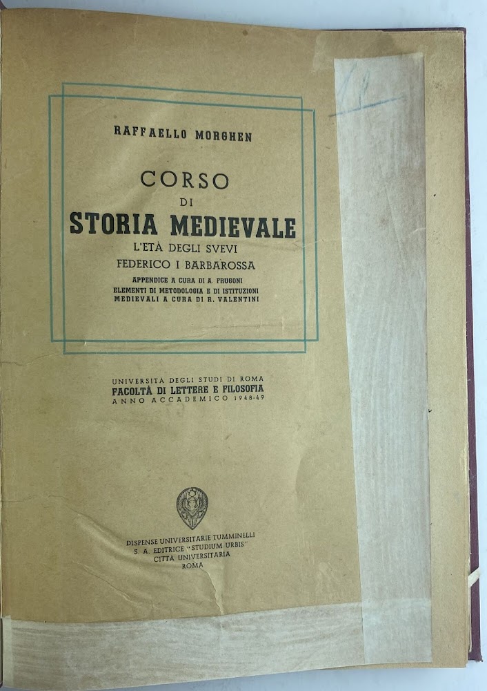 Corso di storia medioevale. L'età degli Svevi. Federico I Barbarossa.