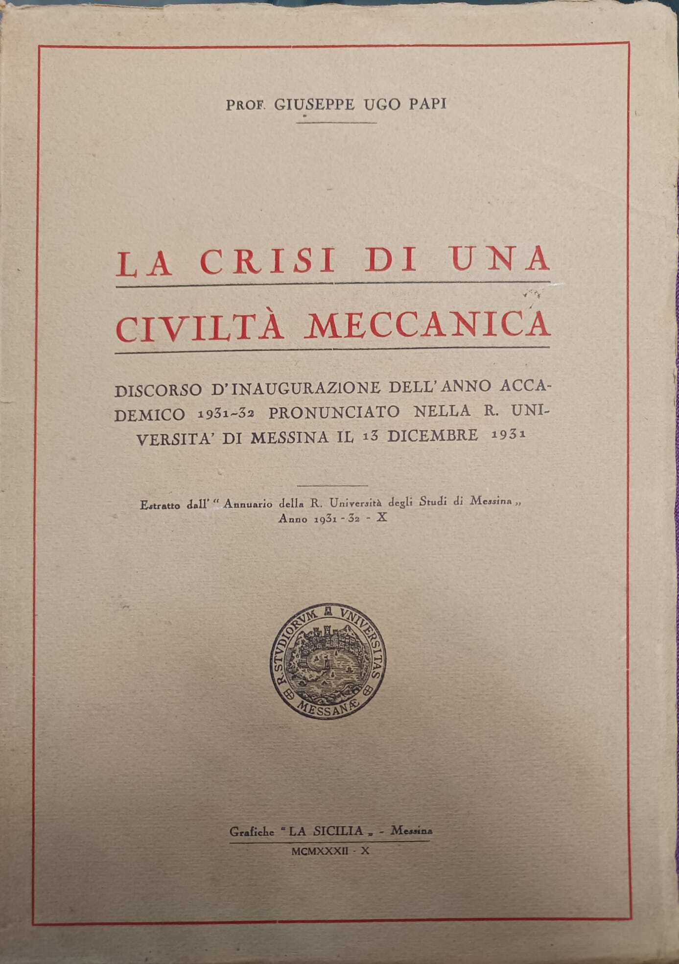 Crisi di una civiltà meccanica