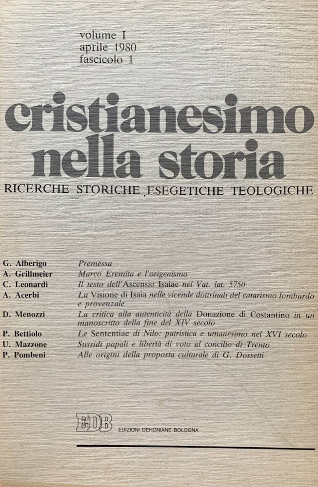 Cristianesimo nella storia. Ricerche storiche esegetiche teologiche. Volume 1 fascicolo …