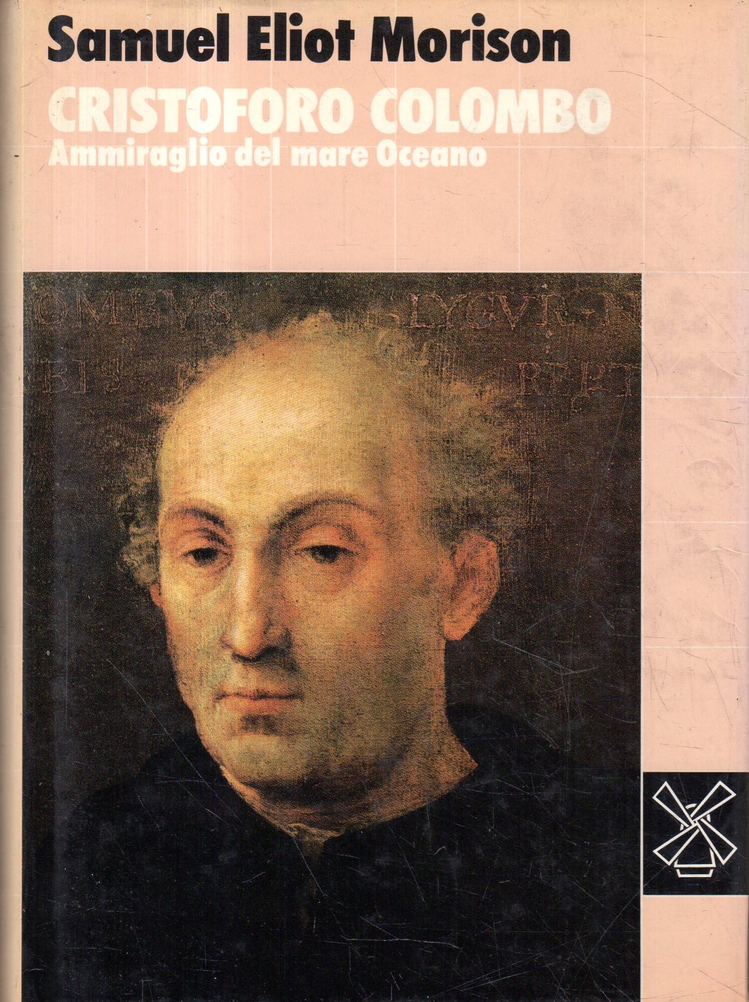 Cristoforo Colombo. Ammiraglio del mare oceano