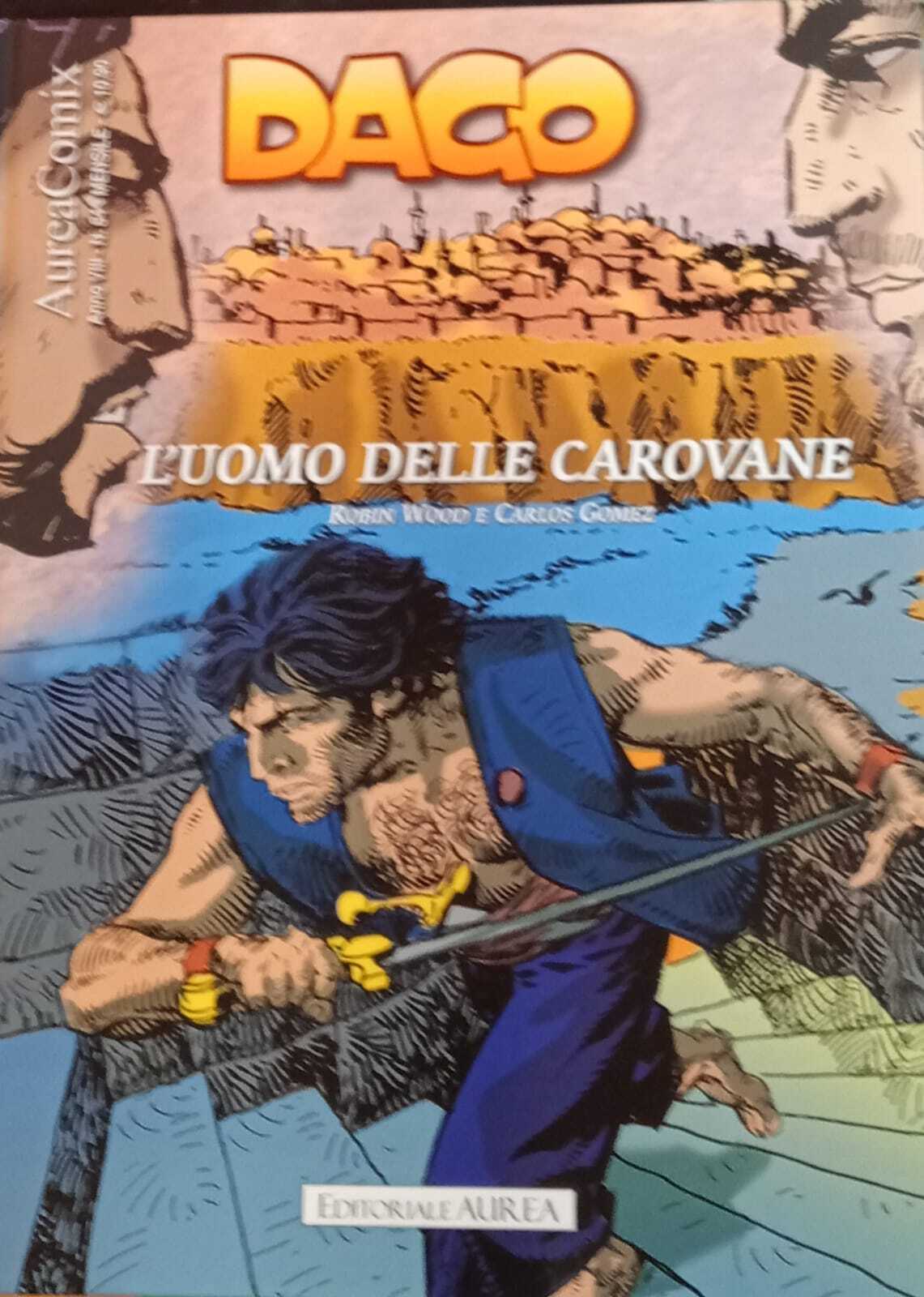 Dago 112. L'uomo delle carovane.
