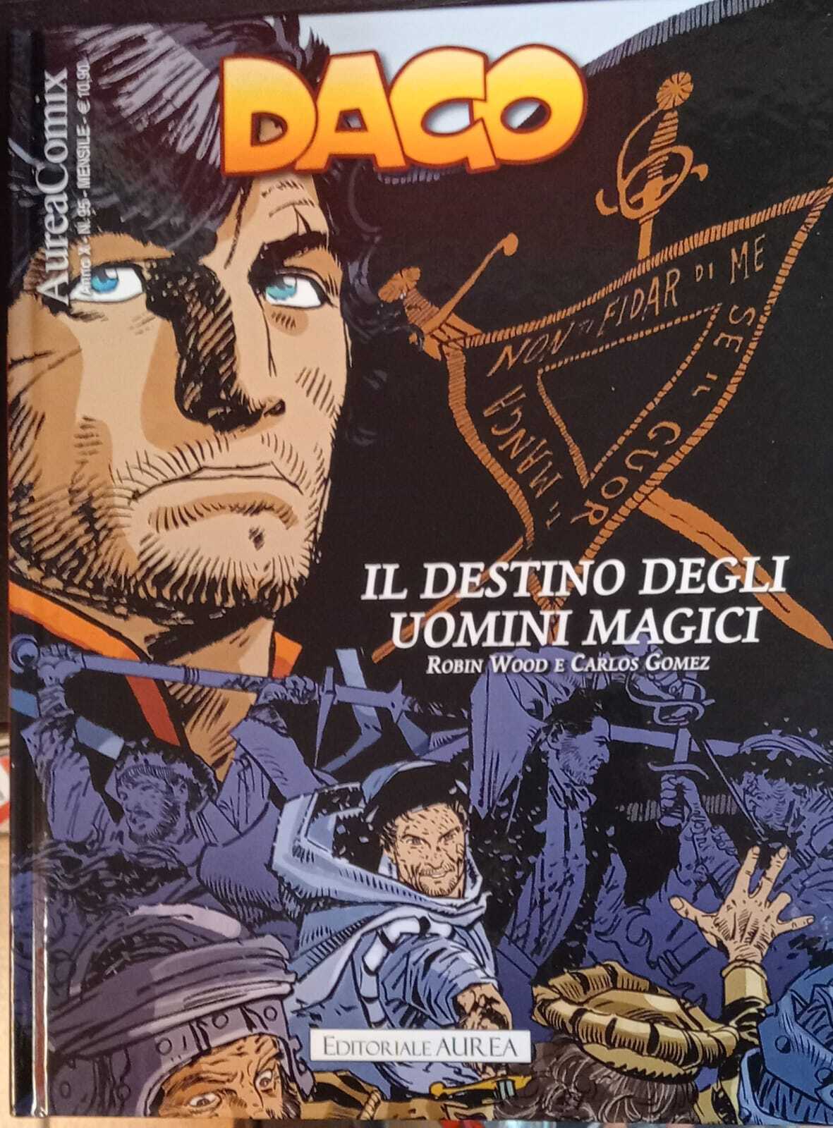 Dago 119. Il destino degli uomini magici.