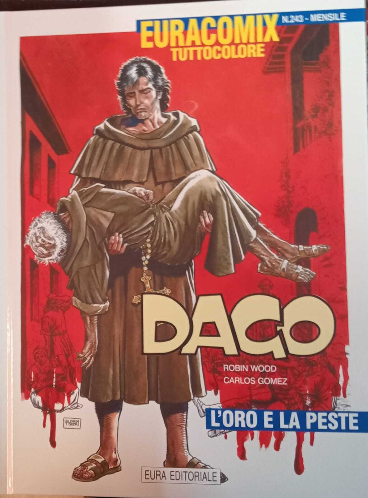 Dago 63. L'oro e la peste. Euracomix tuttocolore n. 243.