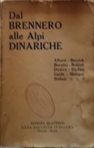 Dal Brennero alle Alpi Dinariche