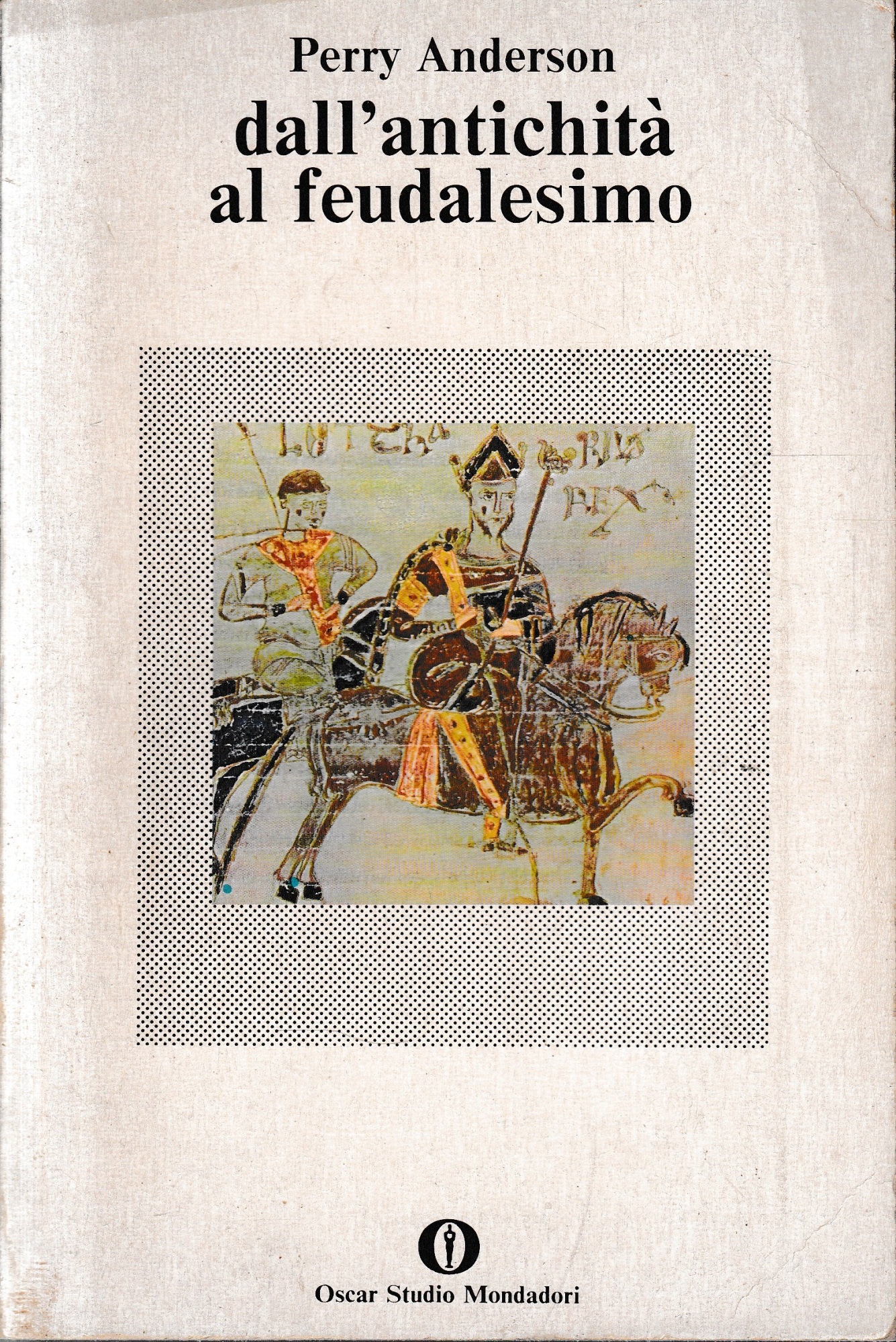 Dall'antichità al feudalesimo.