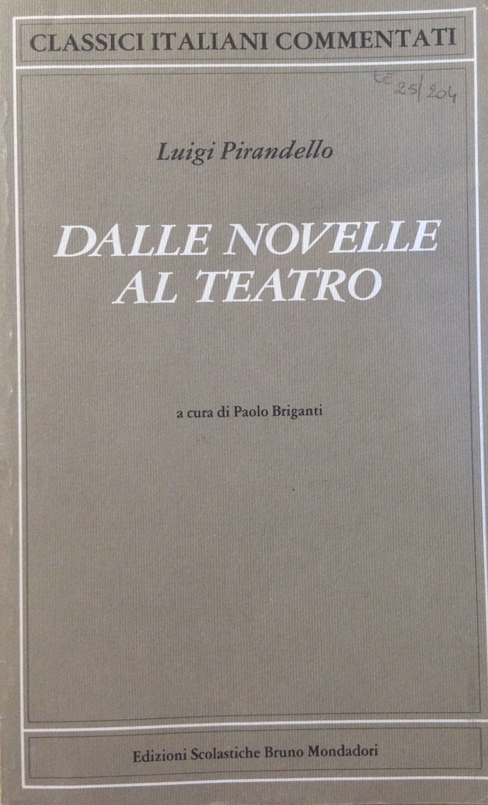 Dalle novelle al teatro.