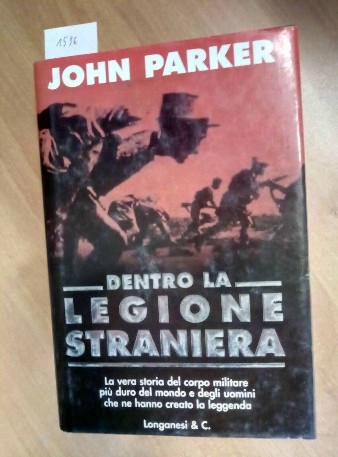 Dentro la Legione Straniera