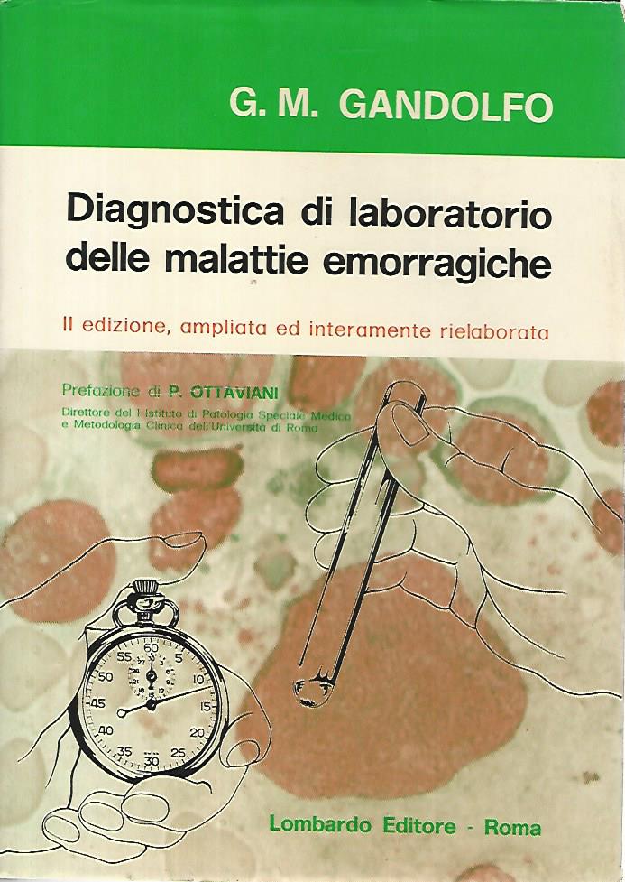Diagnostica di laboratorio delle malattie emorragiche
