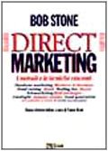 Direct marketing. I metodi e le tecniche vincenti