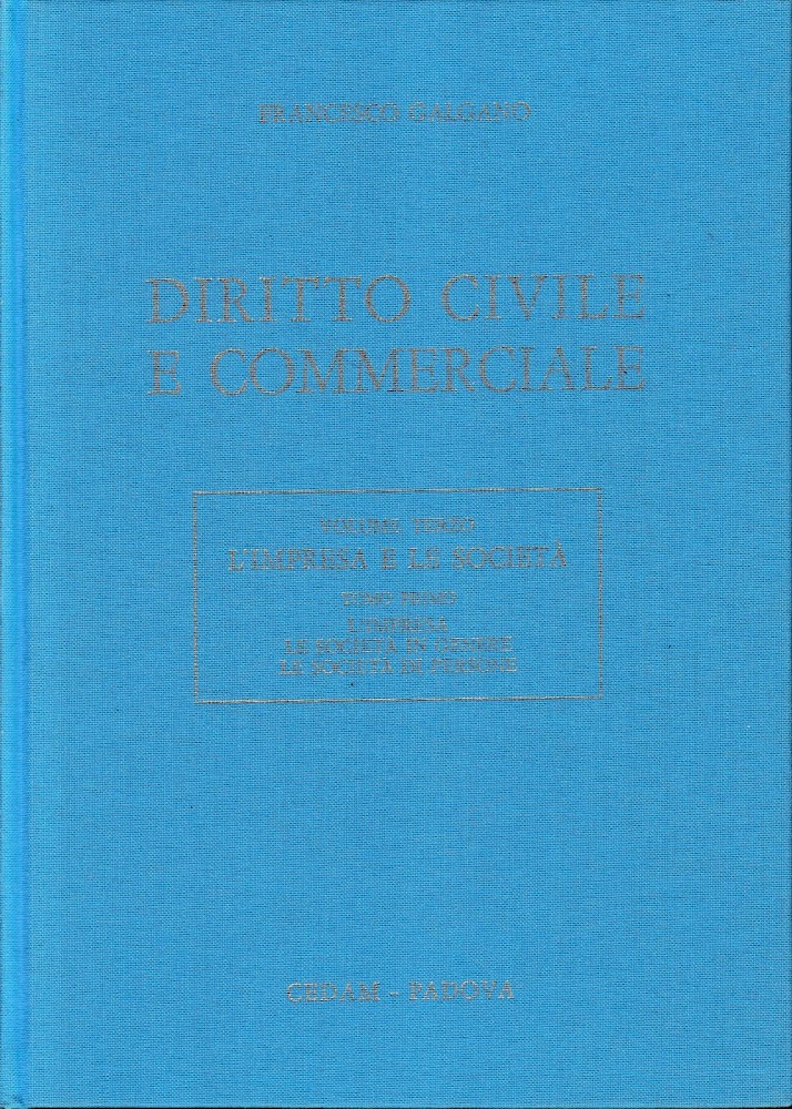 Diritto civile e commerciale, vol. 3/1: L' impresa, le società …
