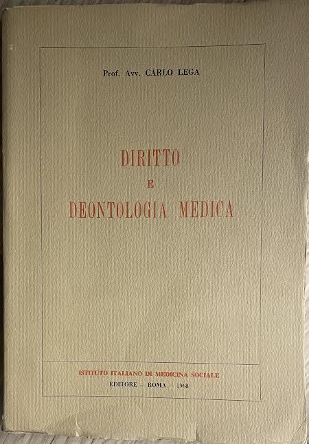 Diritto e deontologia medica