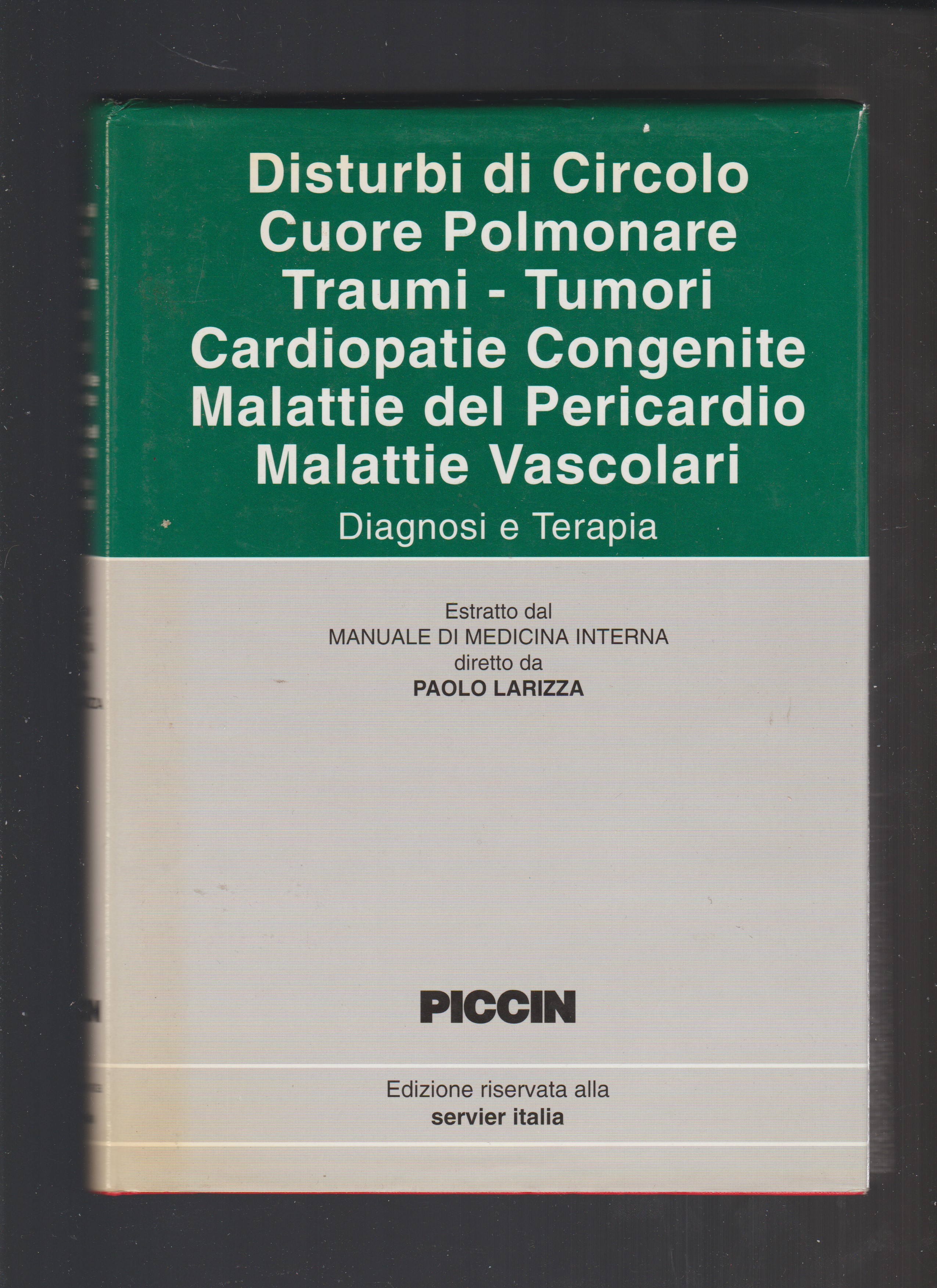 DISTURBI DI CIRCOLO CUORE POLMONARE TRAUMI - TUMORI CARDIOPATIE CONGENITE …
