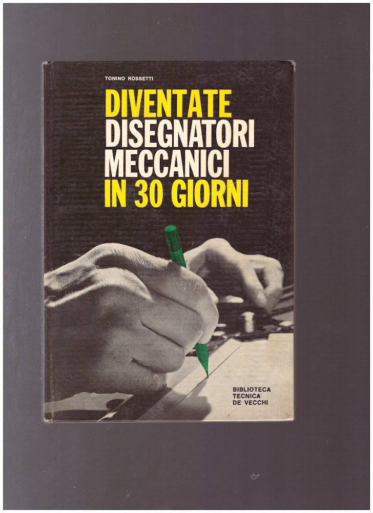 DIVENTATE DISEGNATORI MECCANINI IN 30 GIORNI