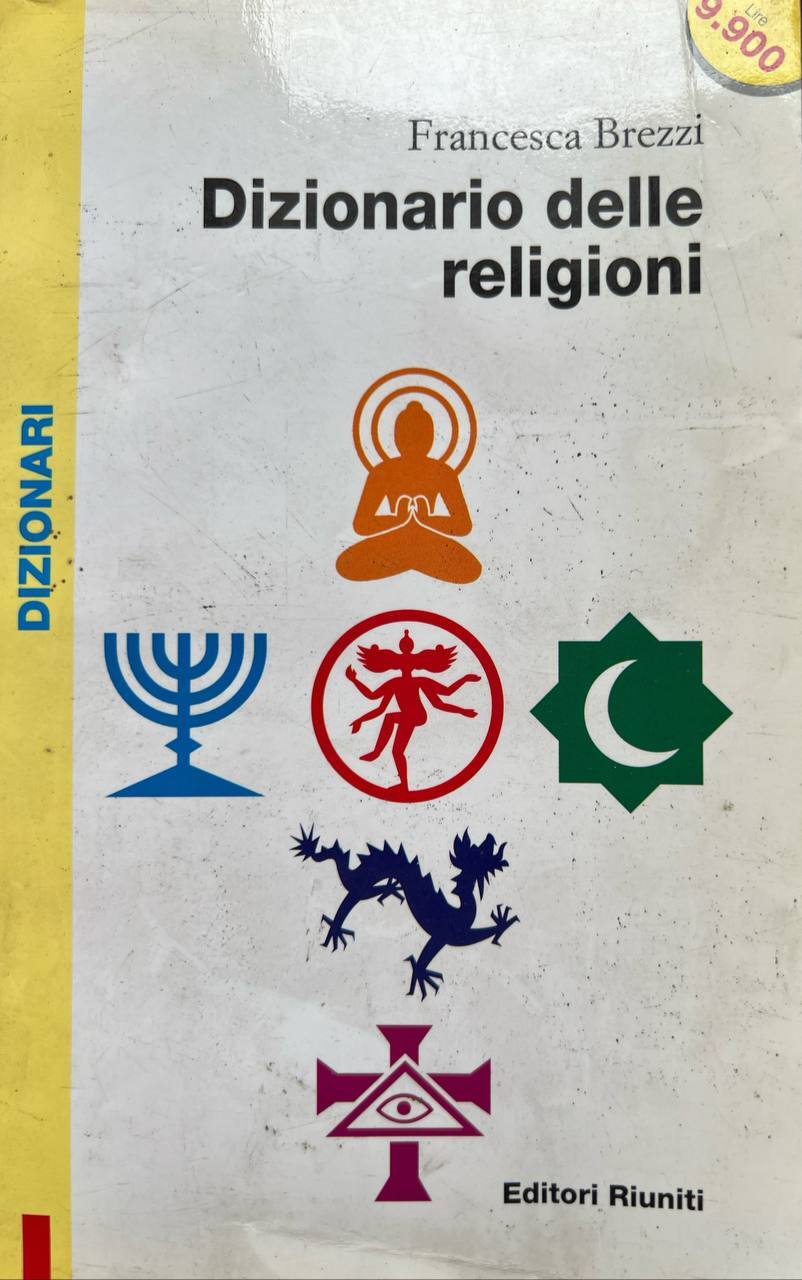 Dizionario delle religioni. Storia, divinità, concetti. Con floppy disk