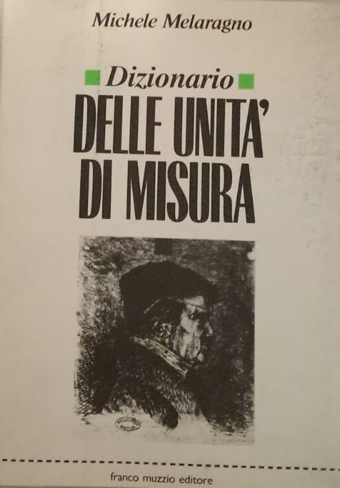 Dizionario delle unita' di misura