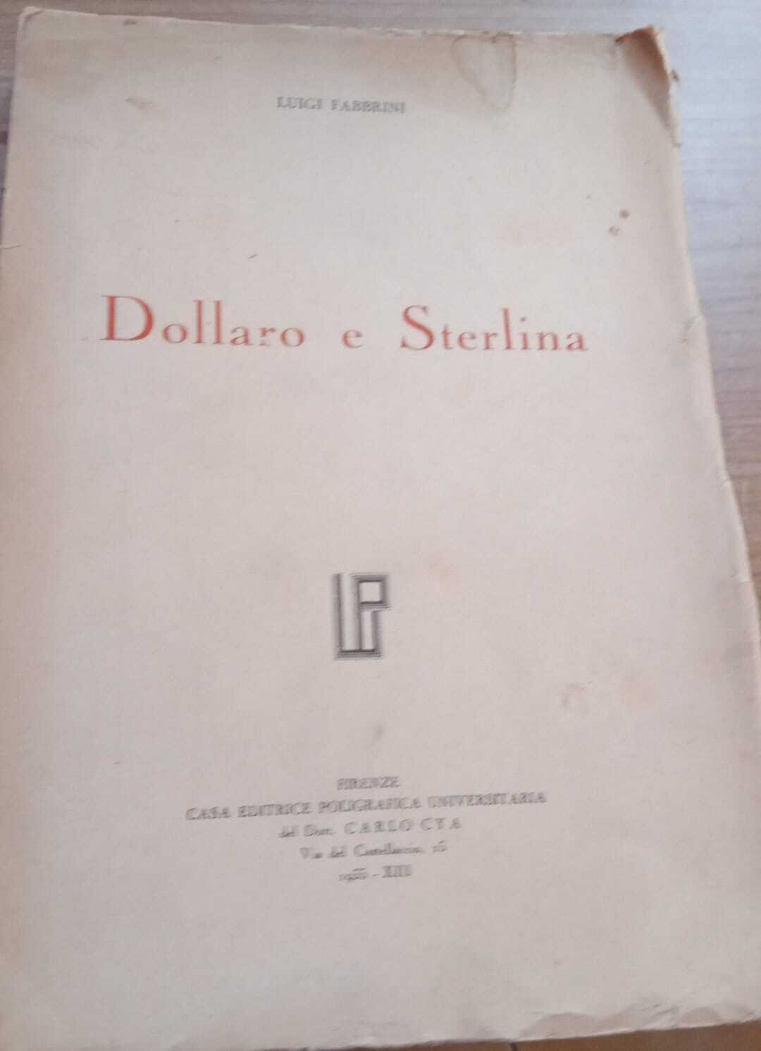 Dollaro e sterlina