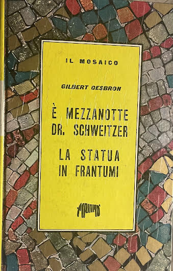 E' mezzanotte Dr. Schweitzr. La statua in frantumi