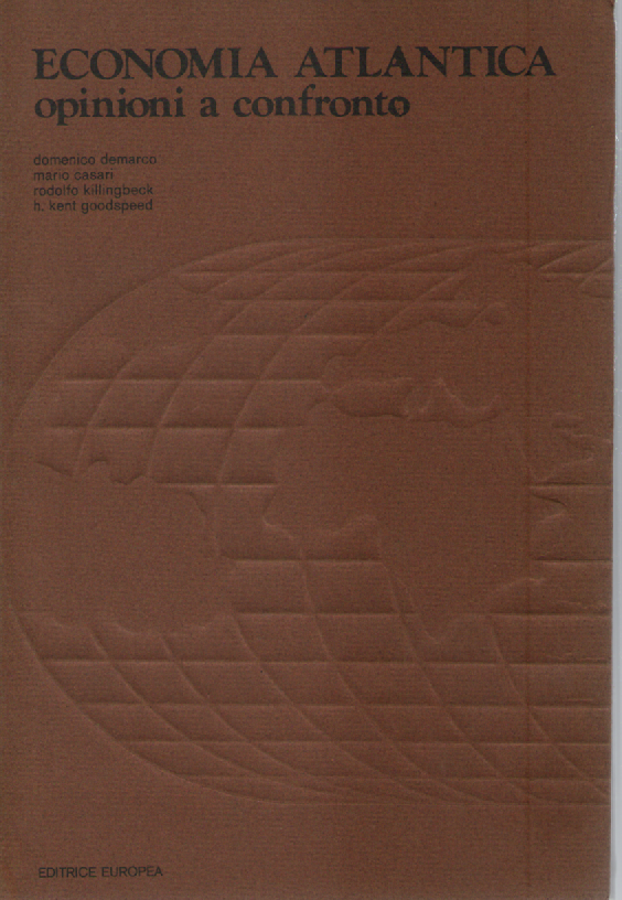 Economia atlantica. Opinioni a confronto.