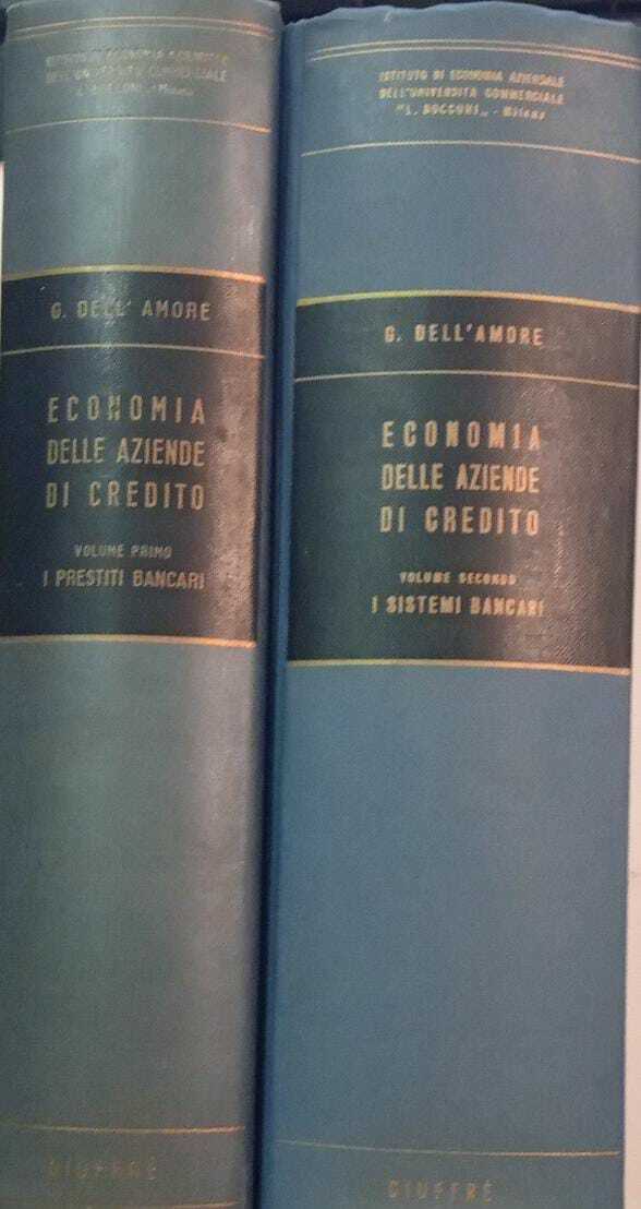 Economia delle aziende di credito (2 volumi). I prestiti bancari. …