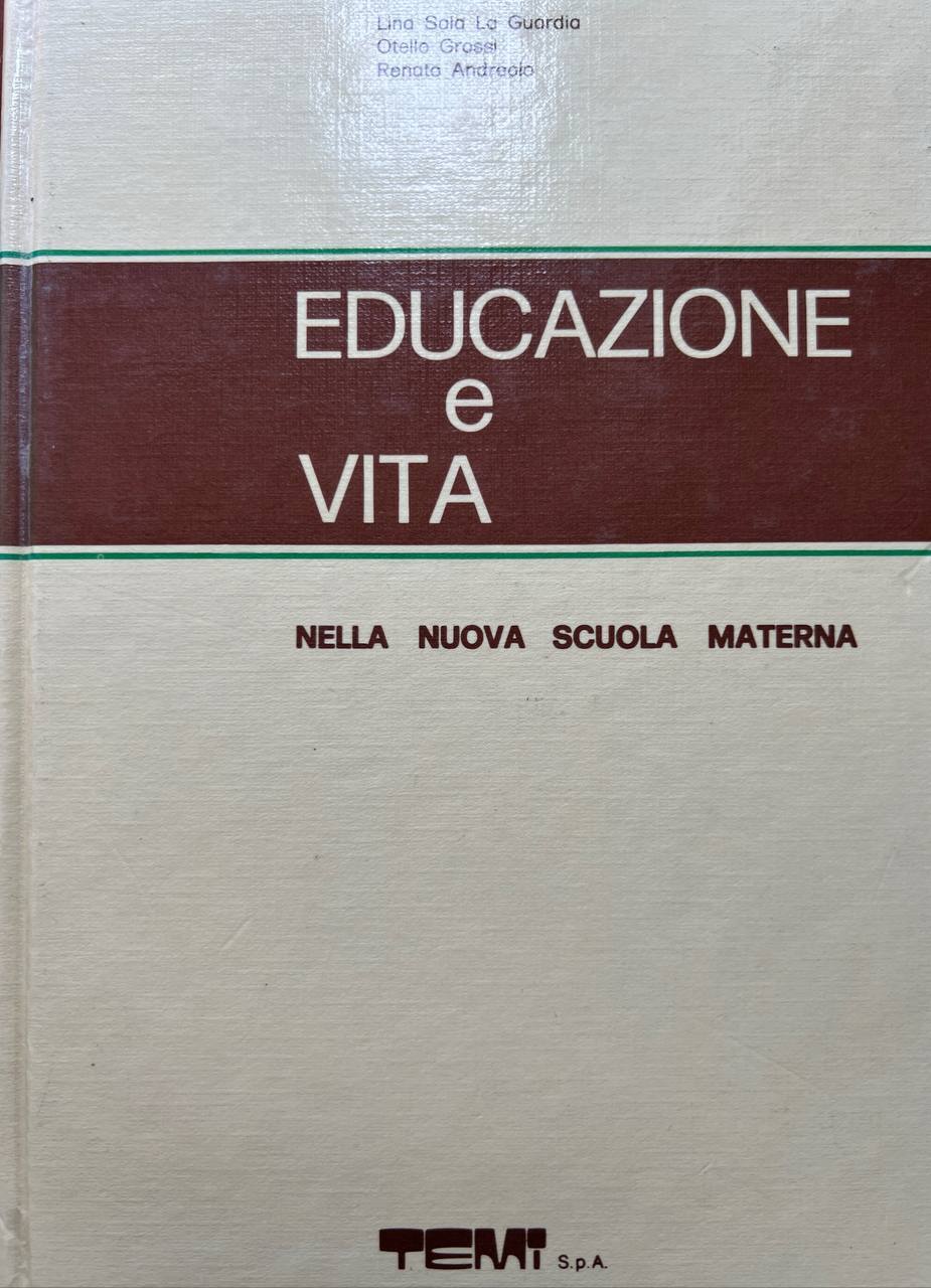Educazione e vita nella nuova scuola materna 4
