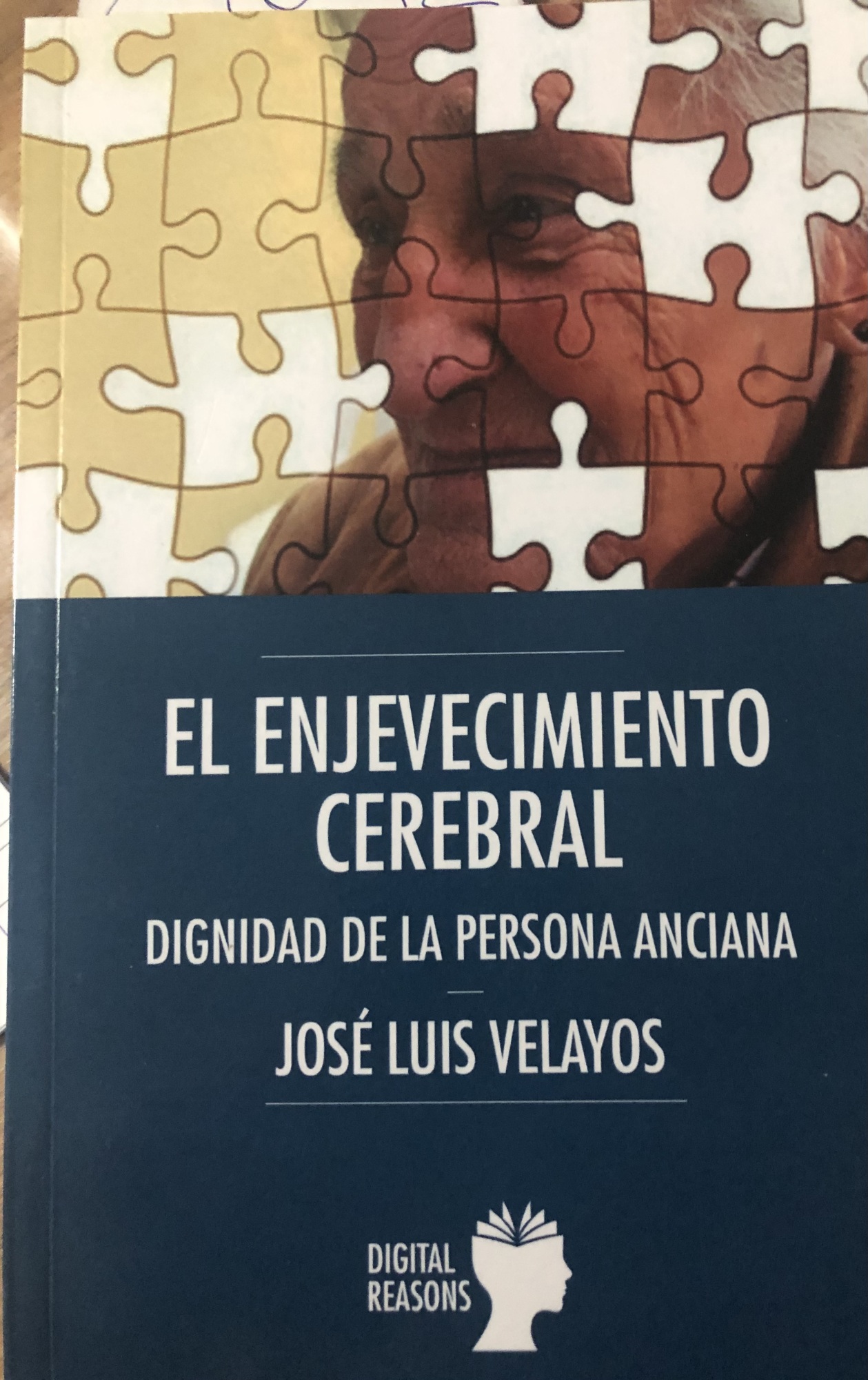 El envejecimiento cerebral. Dignidad de la persona anciana
