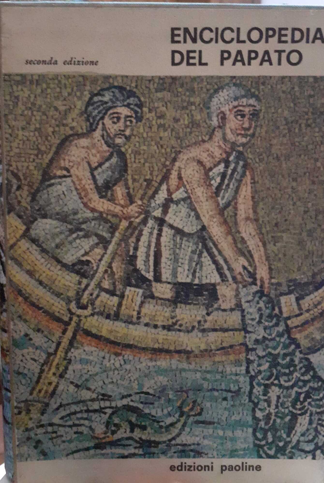 Enciclopedia del papato. Volume I II