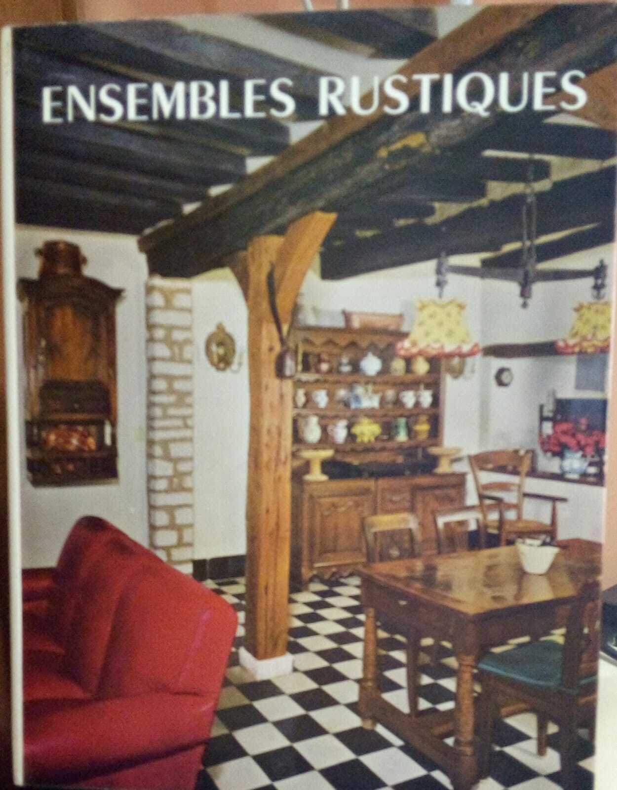Ensembles Rustiques