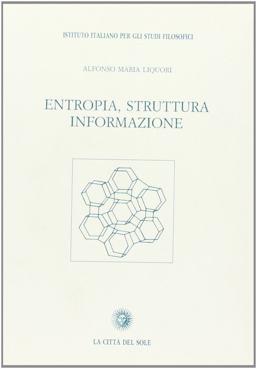 Entropia, struttura, informazione
