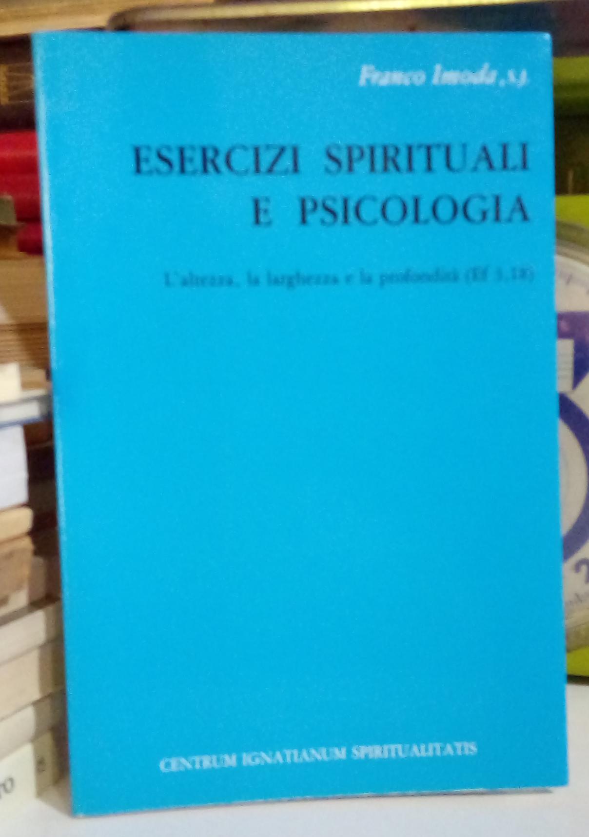 Esercizi spirituali e psicologia.