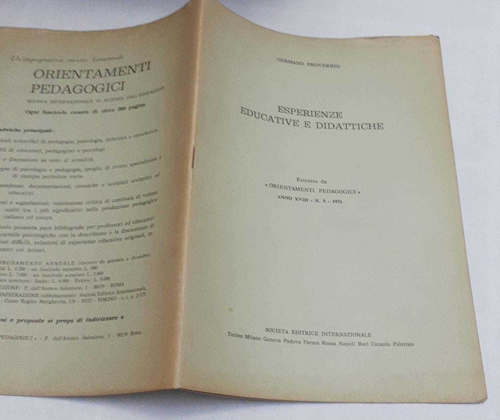 Esperienze educative e didattiche. Estratto "Orientamenti pedagogici" Anno XIX n. …