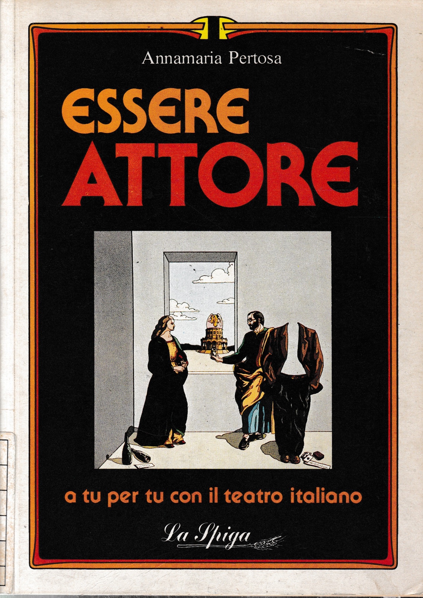 Essere attore, a tu per tu con il teatro italiano.