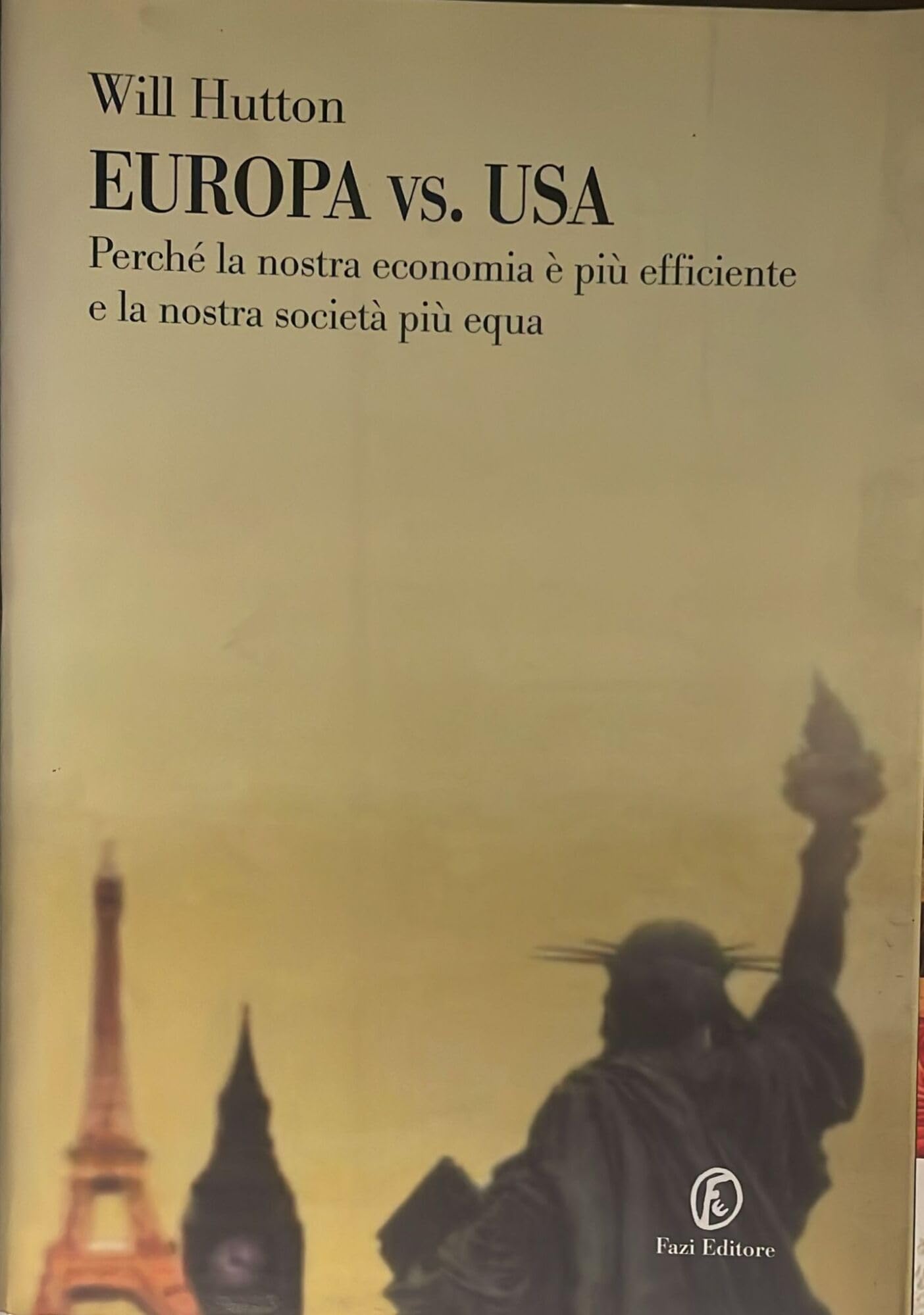 Europa vs. Usa. Perché la nostra economia è più efficiente …