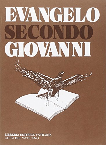 Evangelo secondo Giovanni. Ediz. multilingue