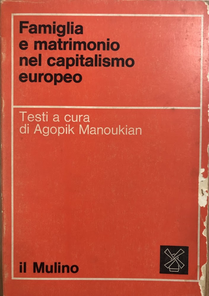 Famiglia e matrimonio nel capitalismo europeo