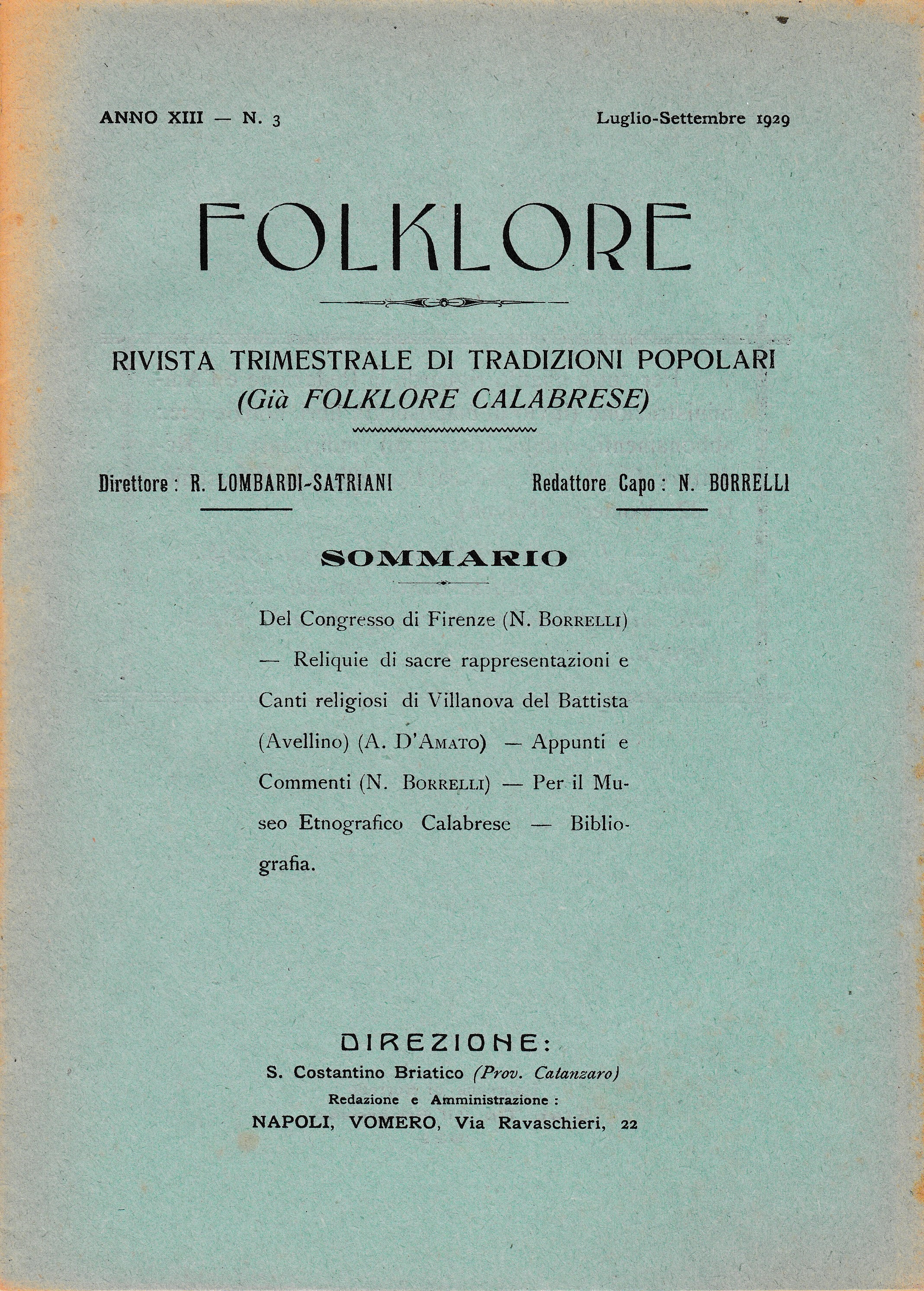 Folklore. Rivista trimestrale di tradizioni popolari. Anno XIII n. 3 …