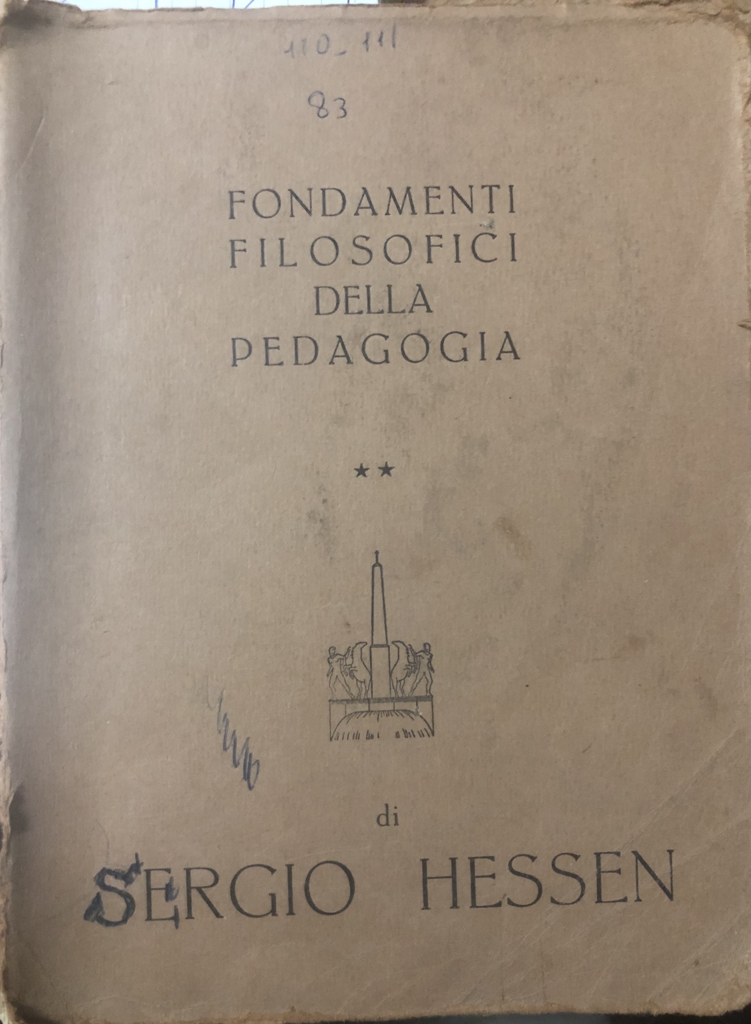 Fondamenti filosofici della pedagogia. Vol.II