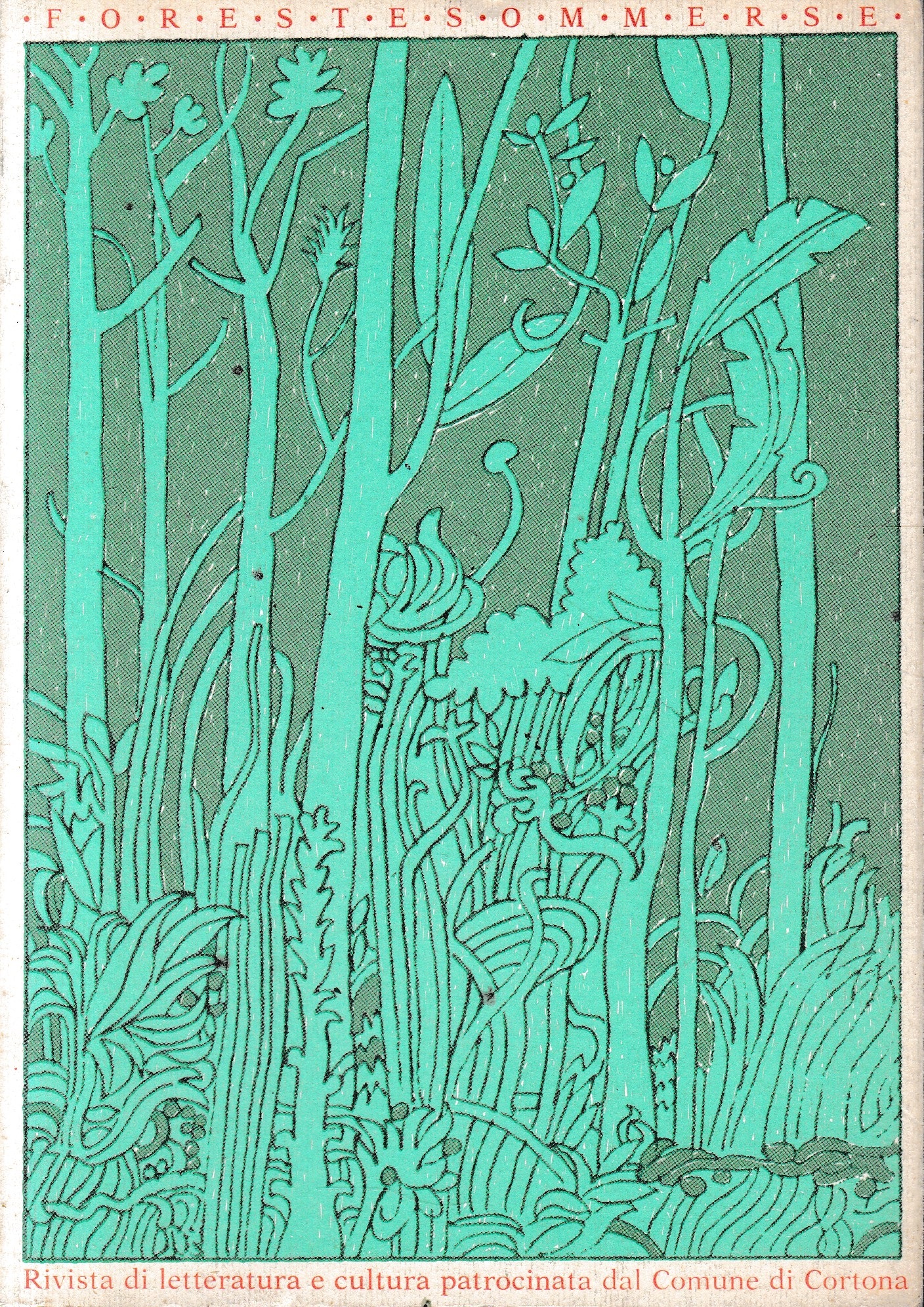 Forestesommerse. Inverno 1987-1988. Rivista di letteratura e cultura patrocinata dal …