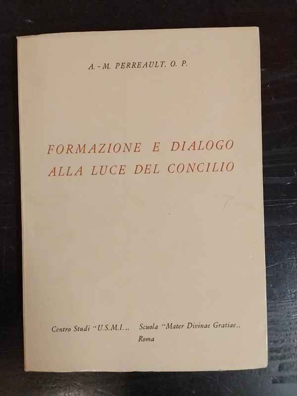 Formazione e dialogo alla luce del Concilio