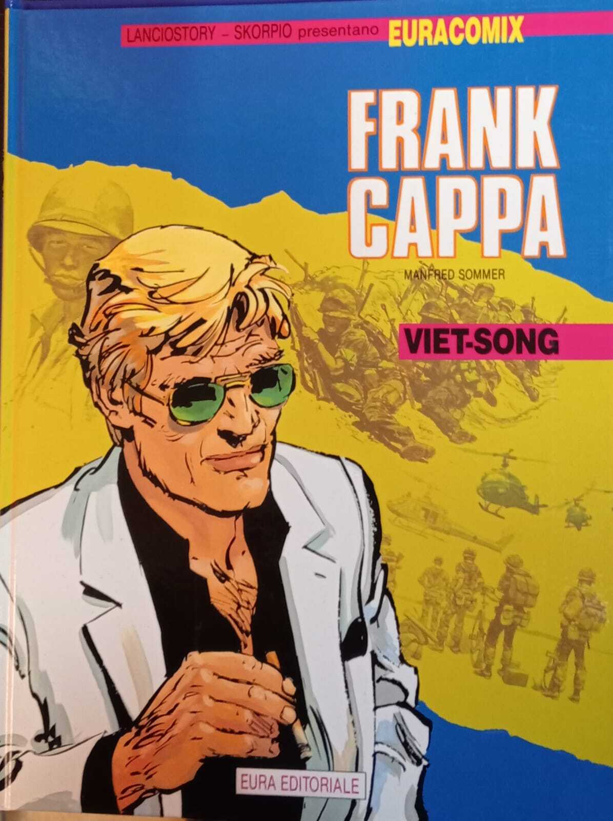 Frank Cappa. Viet-Song. Euracomix n. 43.