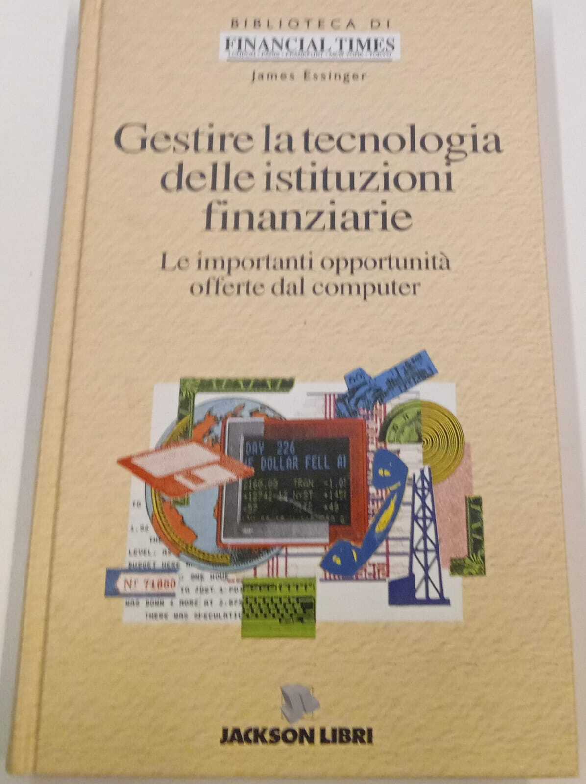 Gestire la tecnologia delle istituzioni