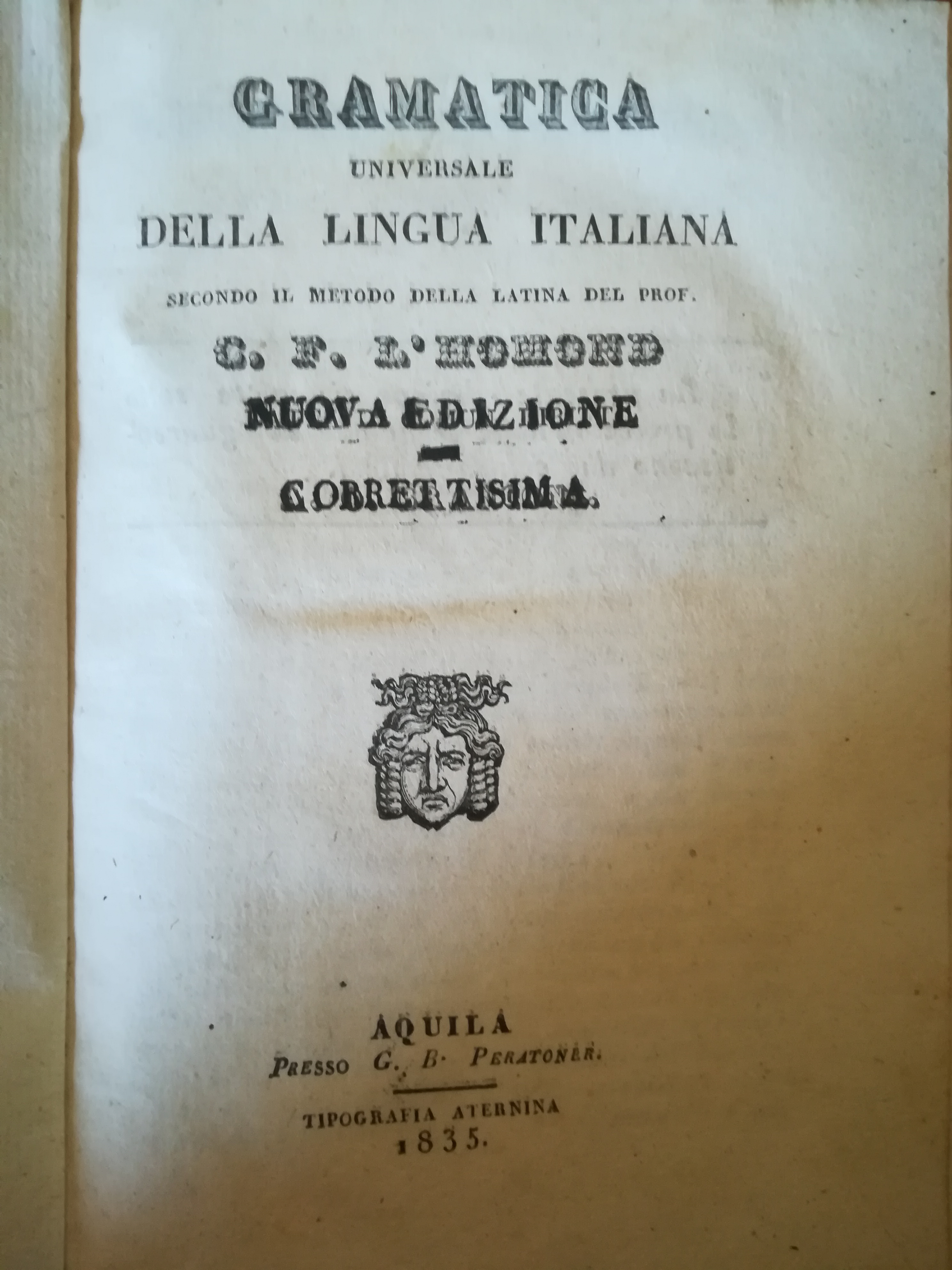 Gramatica universale della lingua italiana secondo il metodo della latina