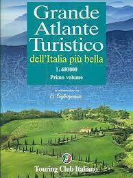 Grande Atlante Turistico Dell'Italia Piu' Bella Vol. 1