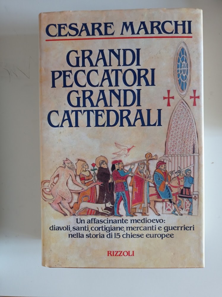 Grandi peccatori, grandi cattedrali