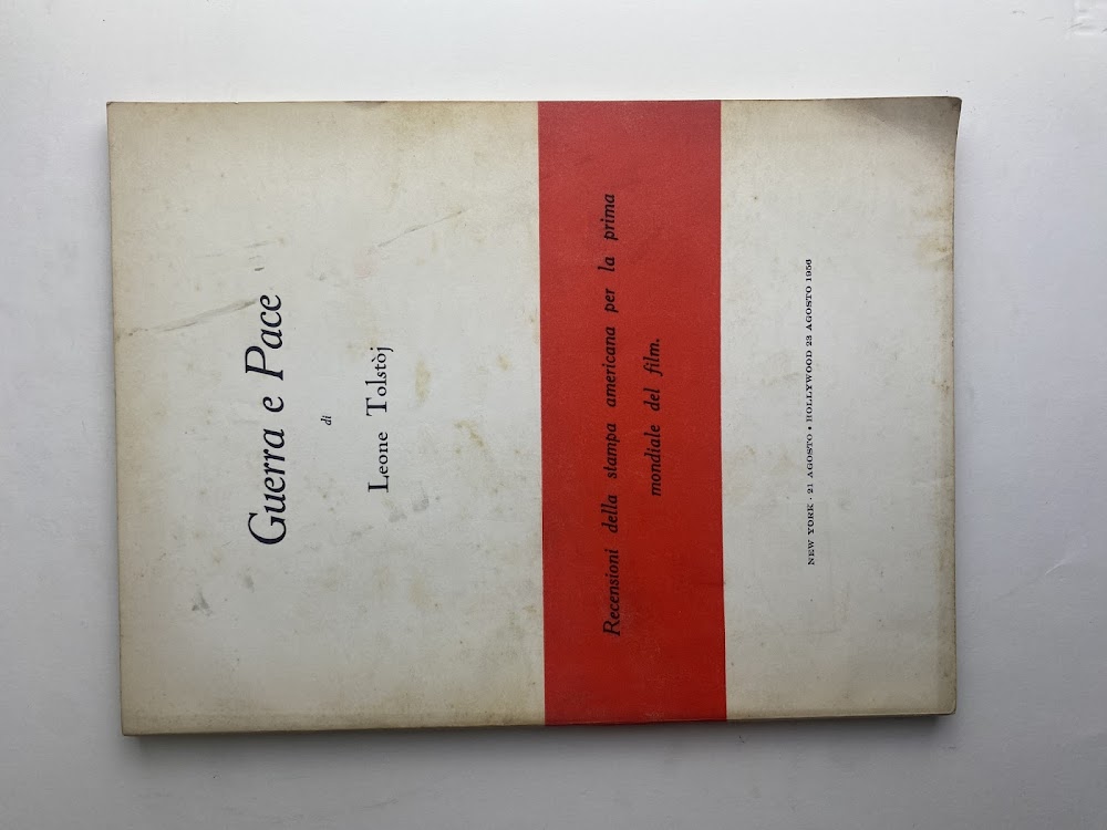 Guerra e Pace di Leone Tolsòj. Recensioni della stampa americana …
