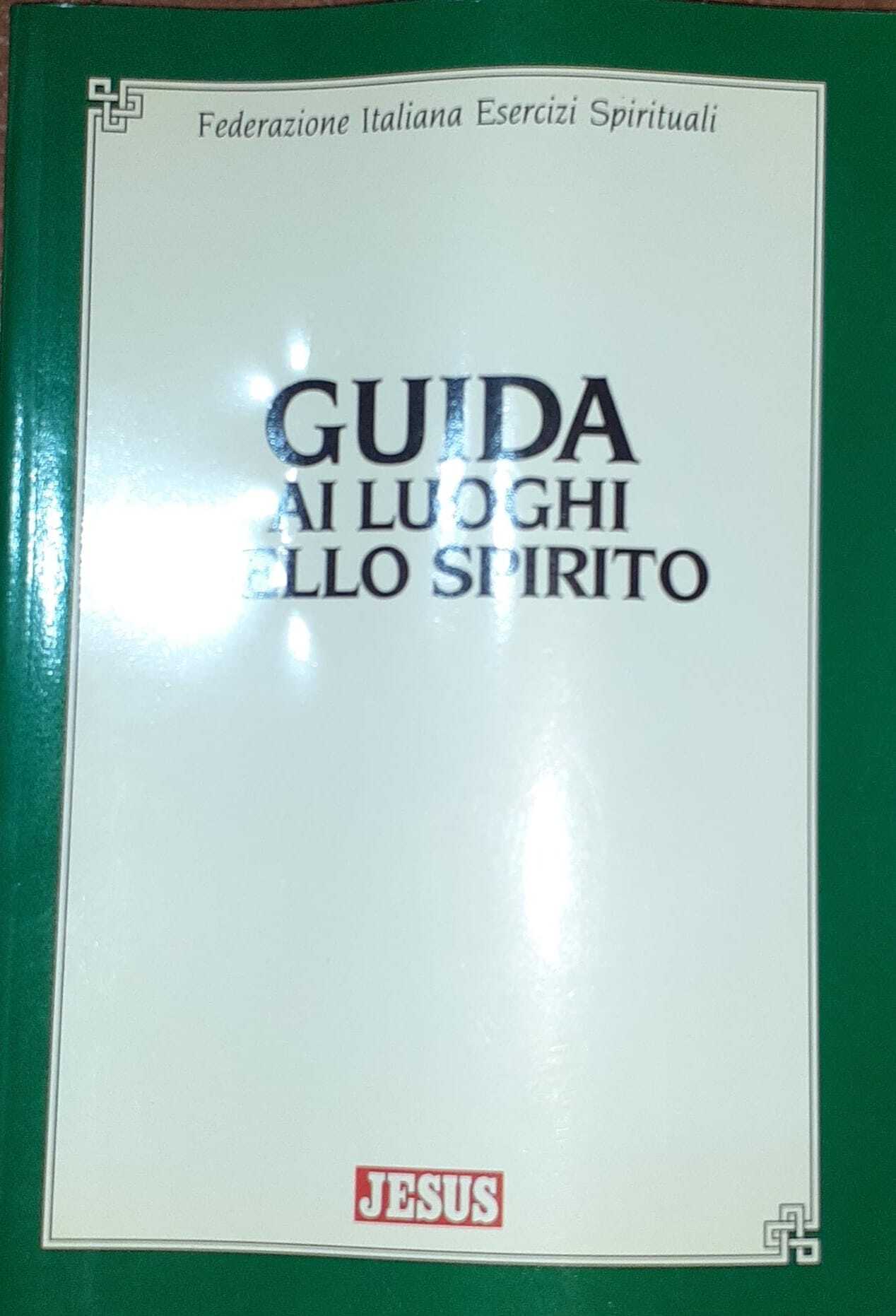 Guida ai luoghi dello spirito