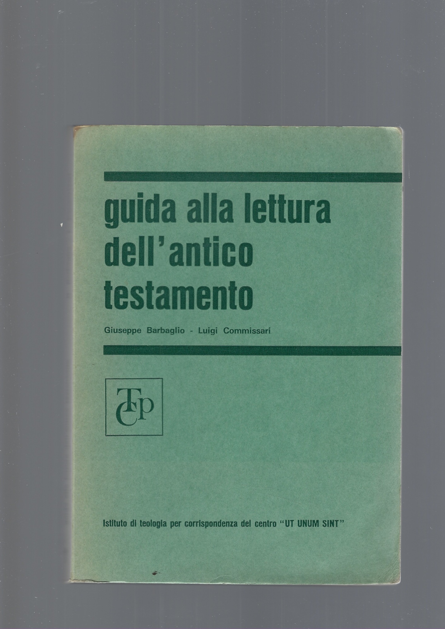 GUIDA ALLA LETTURA DELL' ANTICO E NUOVO TESTAMENTO