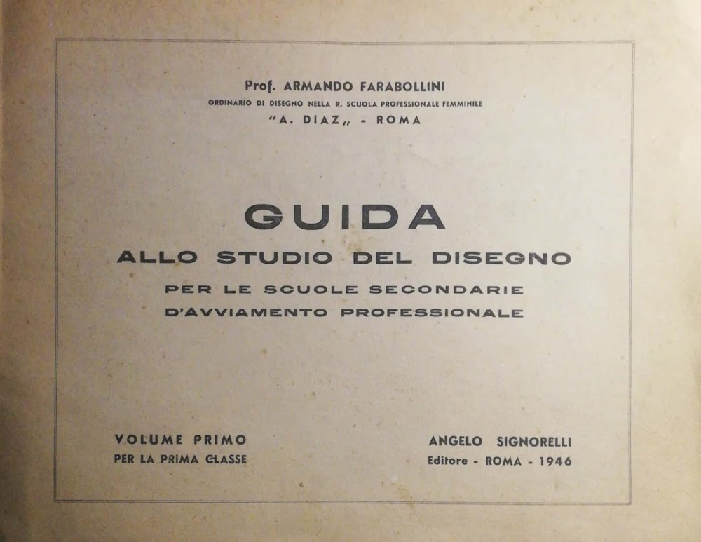 Guida allo studio del disegno, per le scuole secondarie d'avviamento …