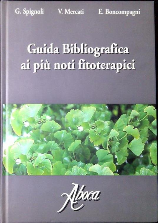Guida bibliografica ai più noti fitoterapici